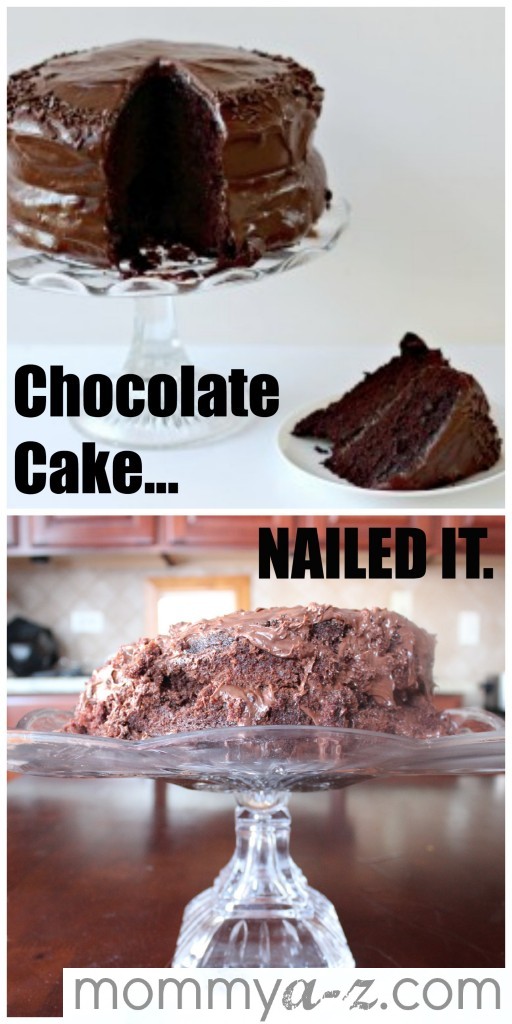 Nailed it, chocolate cake, pinterest nailed it