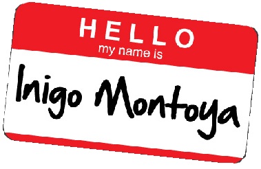 Hello-My-Name-is-Inigo-Montoya