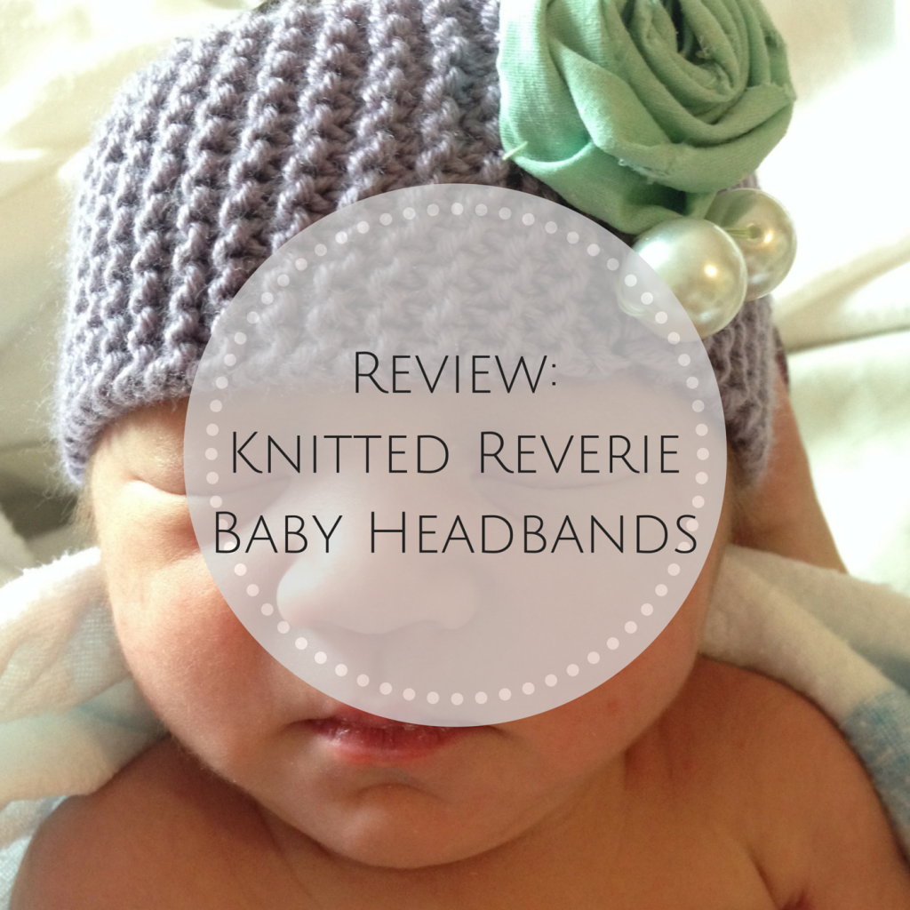 Review: Knitted Reverie Baby Headbands