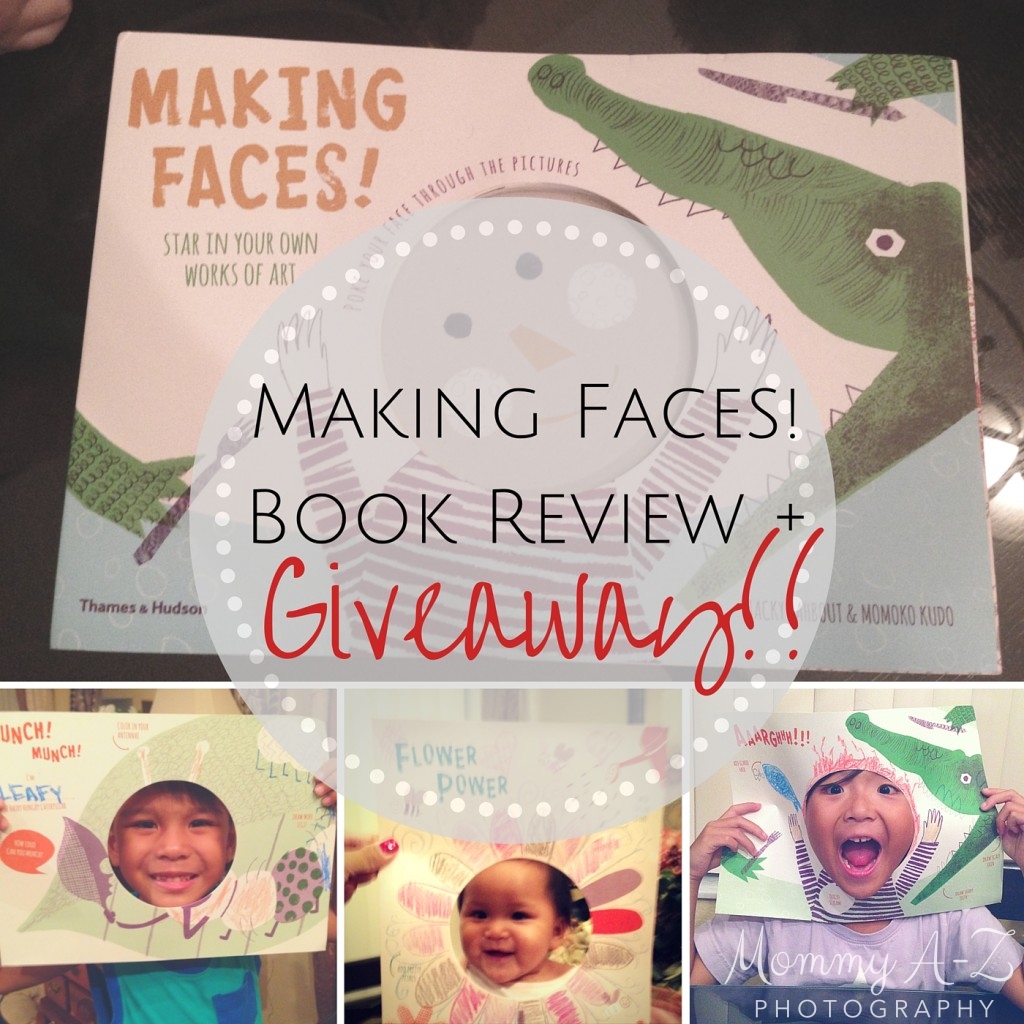 Making Faces! Book Review and Giveaway